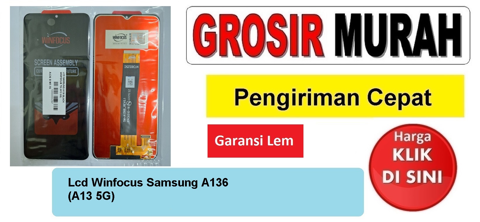 Jual Lcd Samsung A136 A13 5G Winfocus