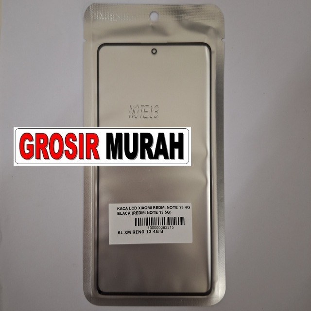 Kaca LCD Redmi Note 13 4G Redmi Note 13 5G Note 13 Pro 4G Poco M6 Pro 4G
