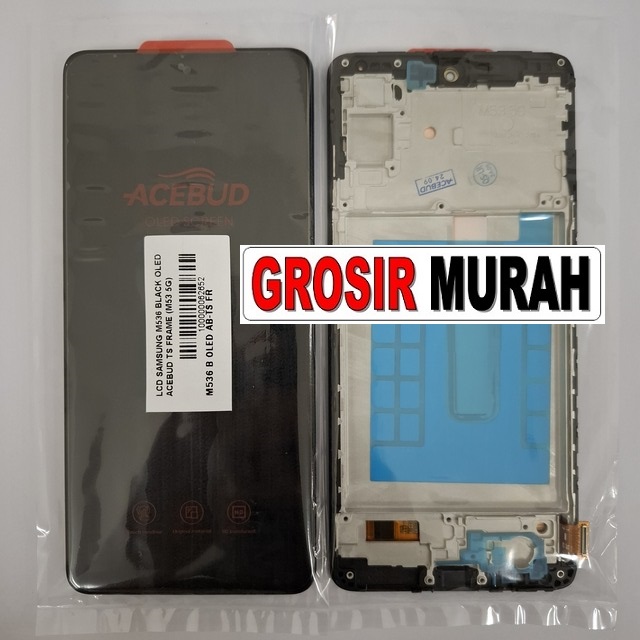 LCD Samsung M536 OLED Acebud Frame M53 5G