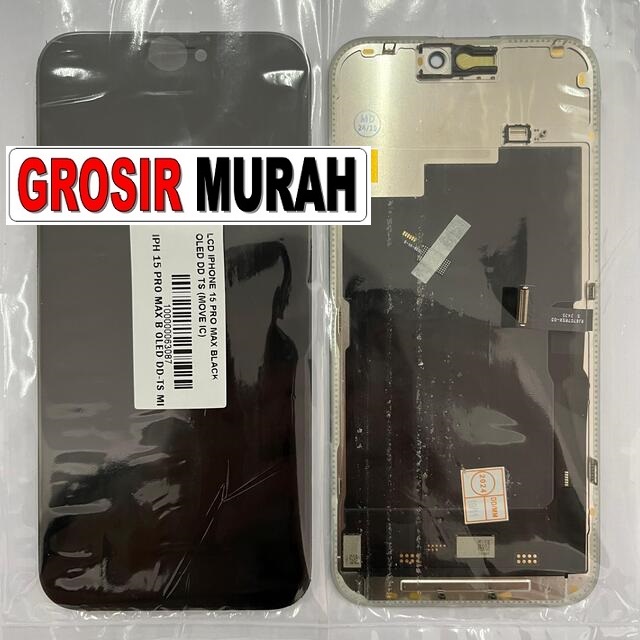 LCD iPhone 15 Pro Max OLED DD Move IC