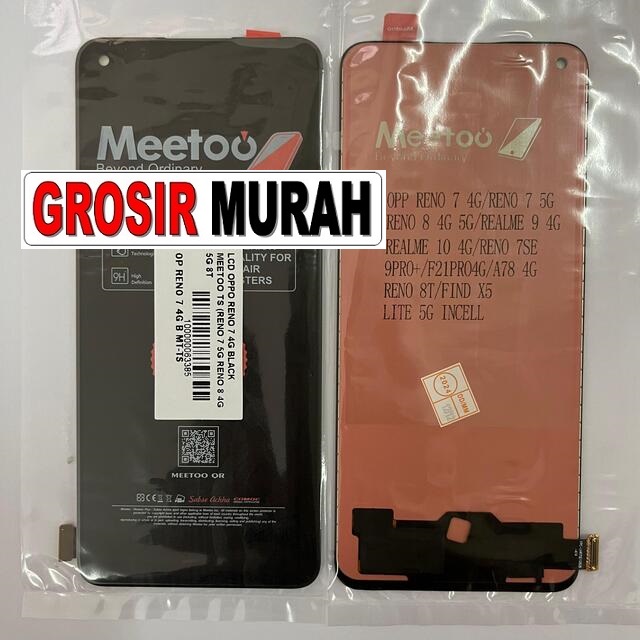 LCD Oppo Reno 7 4G Meetoo Reno 7 5G Reno 8 4G 5G 8T A78 Realme 11 4G 9 10 9 Pro Plus F21 Pro 4G