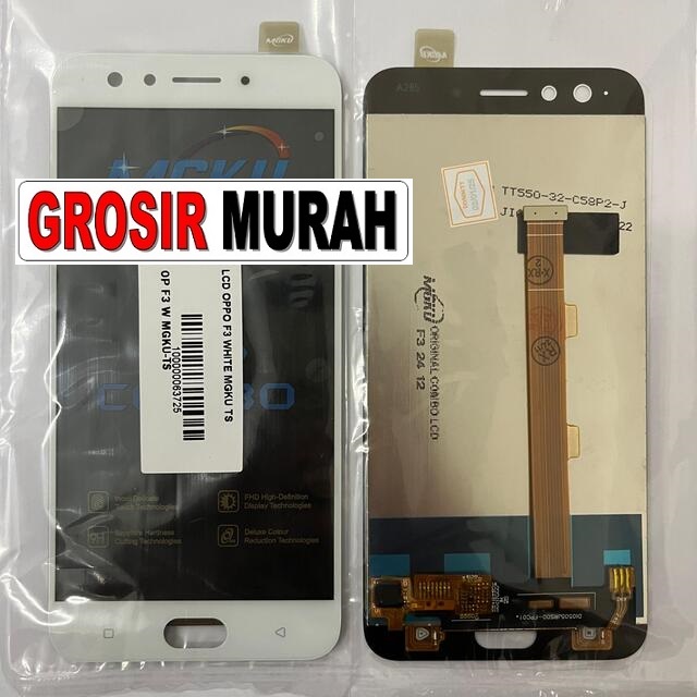 LCD Oppo F3 MGKU White