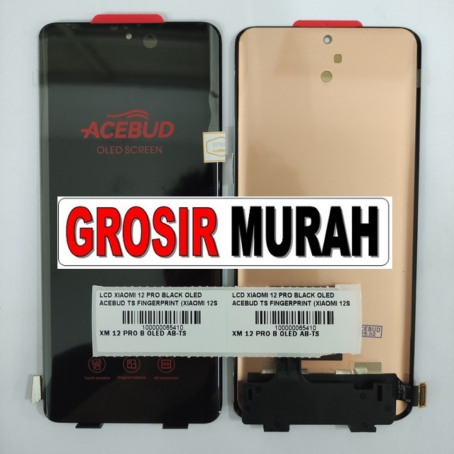 Jual Lcd Xiaomi 12 Pro Xiaomi 12S Pro 12S Ultra Oled Acebud