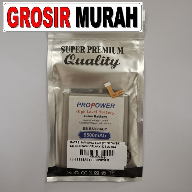 Batre Samsung S938 Propower EB-BS938ABY Galaxy S25 Ultra – Baterai OEM stabil dan presisi