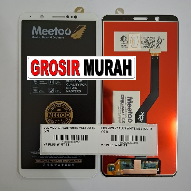 LCD Vivo V7 Plus Meetoo White untuk Y79