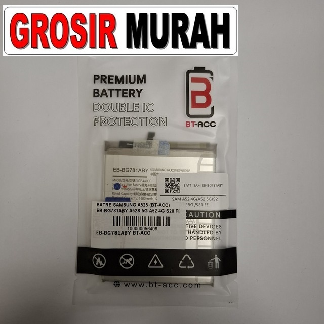 Batre Samsung A525 Bt-acc Eb-Bg781Aby A52S 5G A52 4G S20 Fe