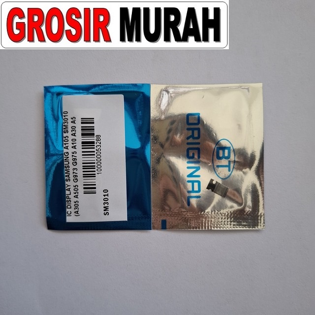 IC Display Samsung A105 SM3010 A305 A505 G973 G975 A10 A30 A50 S10 S10 Plus