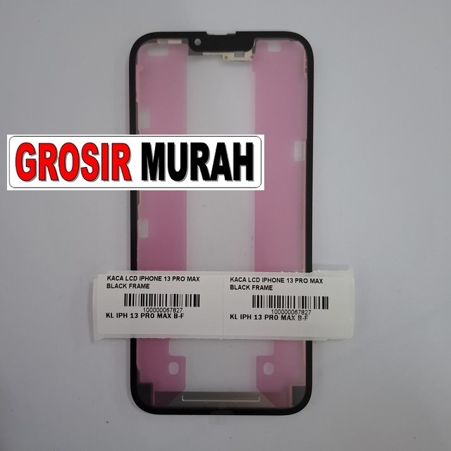 Kaca LCD iPhone 13 Pro Max Black Frame