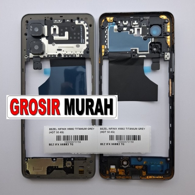 Bezel Infinix X6882 Titanium Grey Hot 50 4G