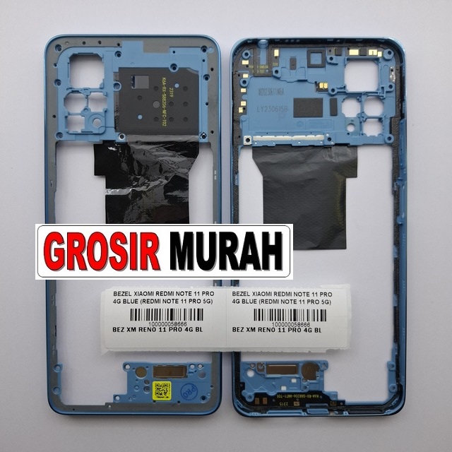 Bezel Redmi Note 11 Pro 4G Redmi Note 11 Pro 5G Blue