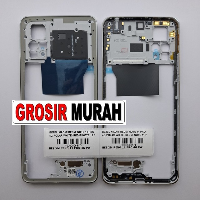 Bezel Redmi Note 11 Pro 4G Redmi Note 11 Pro 5G White