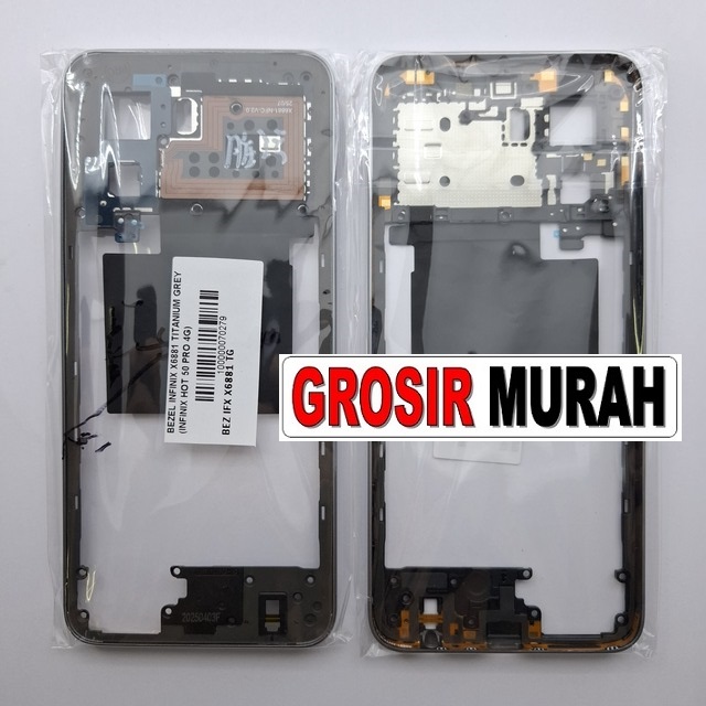 Bezel Infinix X6881 Hot 50 Pro 4G Titanium Grey