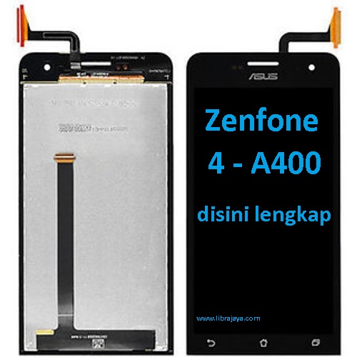 Jual Lcd Asus Zenfone 4 A400