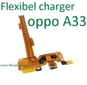 Jual Flexible Charger Oppo A33 murah
