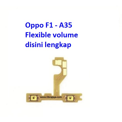 fleksibel volume oppo f1 a35