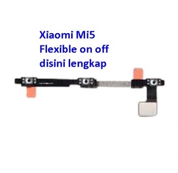 Jual Flexible on off Xiaomi Mi5