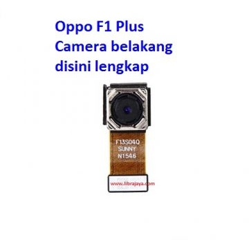 Jual Camera belakang Oppo F1 Plus