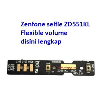Jual Flexible volume Zenfone selfie ZD551KL