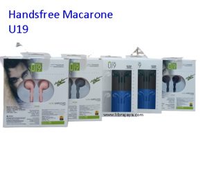 handsfree macarone u19