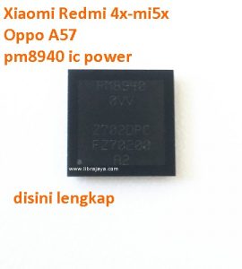 ic-power-pm8940-xiaomi-redmi-4x-mi5x-oppo-a57