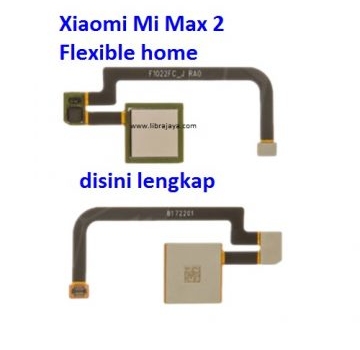 Jual Flexible home Xiaomi Mi Max 2