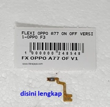 Jual Flexible on off Oppo A77 Versi 1