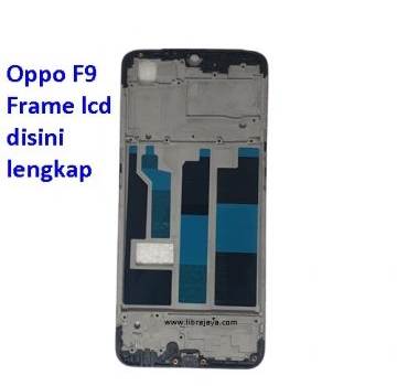 Jual Frame Lcd Oppo F9