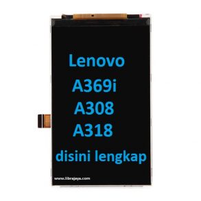 lcd-lenovo-a369i-a308-a318