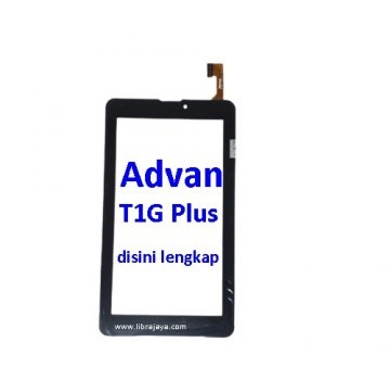 Jual Touch screen Advan T1G Plus