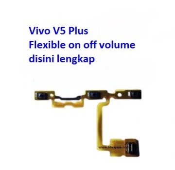 Jual Flexible on off volume Vivo V5 Plus