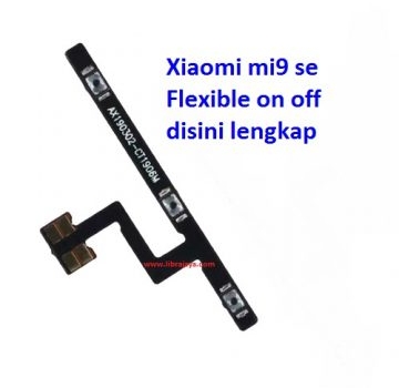 Jual Flexible on off volume Xiaomi mi9 se