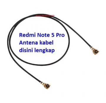 antena-kabel-xiaomi-redmi-note-5-pro