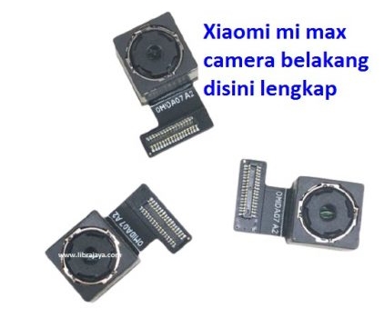 Jual Camera belakang Xiaomi Mi Max