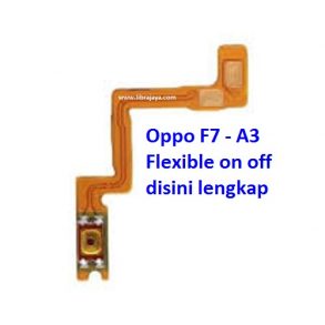 flexible-on-off-oppo-f7-a3