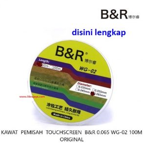 kawat-pemisah-touch-screen-b-r-0-065-wg-02