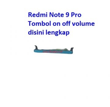 Jual Tombol on off volume Redmi Note 9 Pro