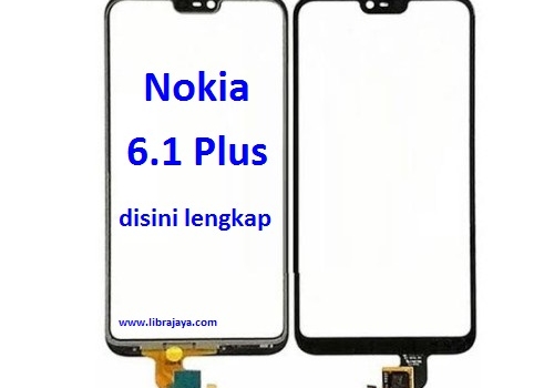 Jual Touch screen Nokia 6.1 Plus
