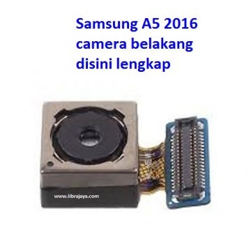 Jual Camera belakang Samsung A5 2016