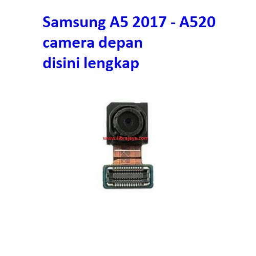 Camera depan Samsung A5 2017