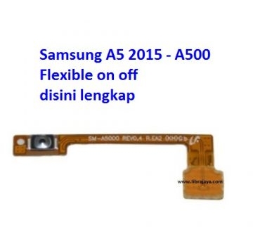 Jual Flexible on off Samsung A5 2015