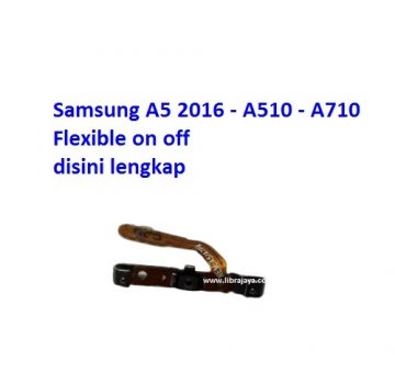 Jual Flexible on off Samsung A5 2016