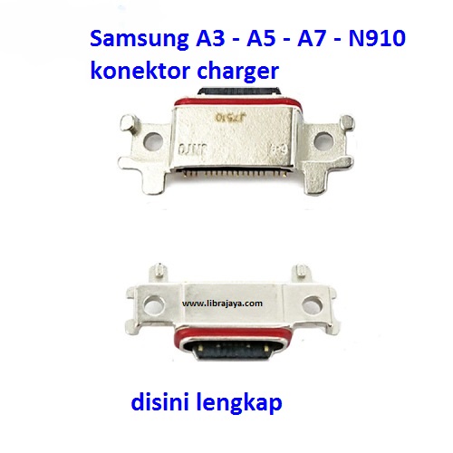 Konektor Charger Samsung A3 (A5, A7, N910, E500) berkualitas