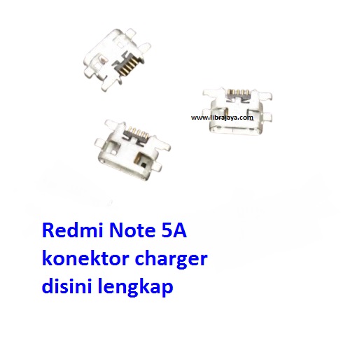 konektor charger xiaomi redmi note 5a
