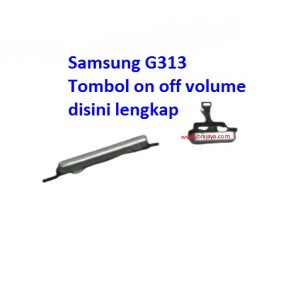 tombol-luar-on-off-volume-samsung-g313