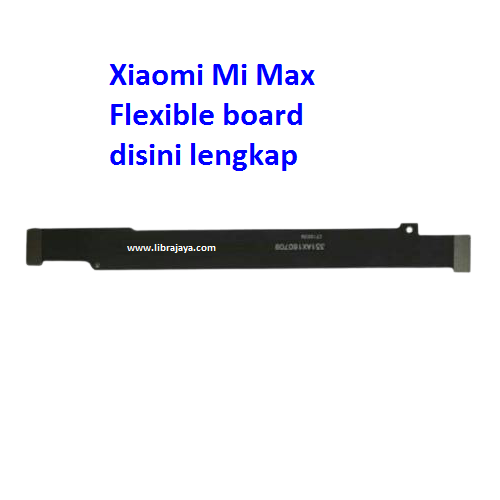 Fleksibel board Xiaomi mi max