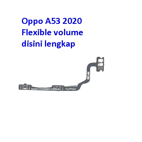 Fleksibel Volume Oppo A53 2020