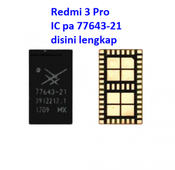 Jual Ic PA 77643-21 Redmi 3 Pro