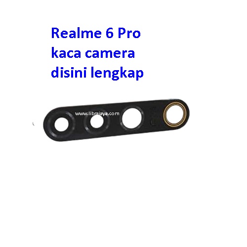 Jual Kaca Camera Realme 6 Pro Lensa Only