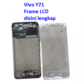 tulang-tengah-frame-lcd-vivo-y71