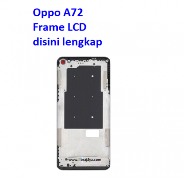 Jual Frame Lcd Oppo A72